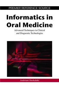 Informatics in Oral Medicine