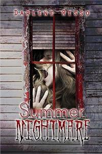 Summer Nightmare