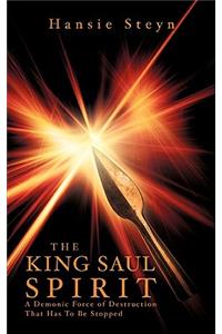 King Saul Spirit