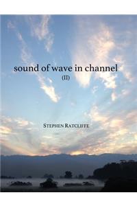 Sound of Wave in Channel (Book 2)