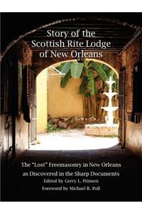 Story of the Scottish Rite Lodge of New Orleans