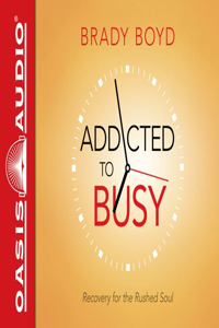 Addicted to Busy