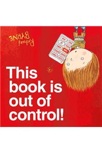 This Book Is Out of Control!