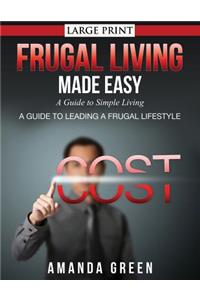 Frugal Living Made Easy