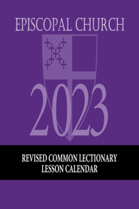 2023 Episcopal Church RCL Lesson Calendar