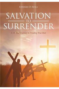 Salvation to Surrender