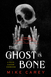 Ghost in Bone