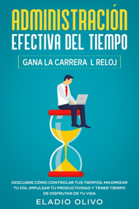 Administración efectiva del tiempo