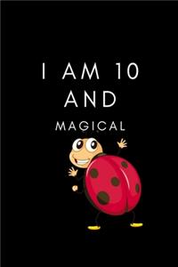 I Am 10 & Magical