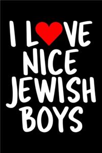 I Love Nice Jewish Boys