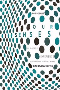 Our Senses Lib/E