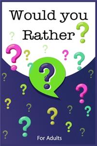 would you rather