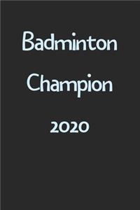 Badminton Champion 2020