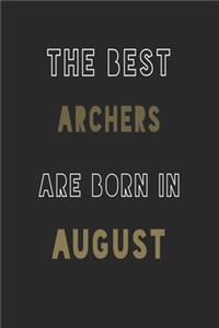 The Best Archers are Born in August journal