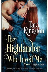 Highlander Who Loved Me