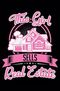 This Girl Sells Real Estate