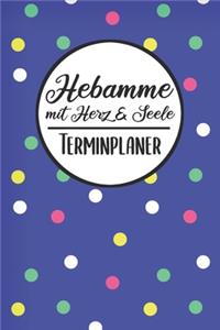 Hebamme mit Herz & Seele Terminplaner
