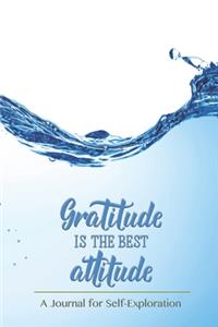 Gratitude is the best attitude