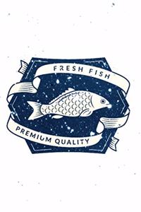 Fresh Fish Premium Quality