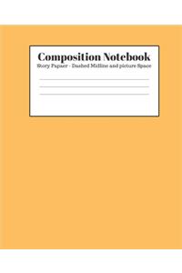 Composition Notebook - Story Paper - Dashed Midline and Picture Space