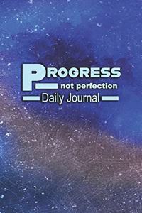 Progress Not Perfection Daily Journal