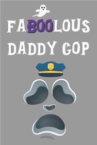 Faboolous Daddy Cop
