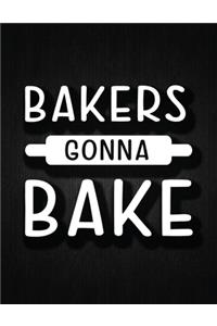 Bakers Gonna Bake