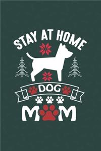 Stay At Home Dog Mom
