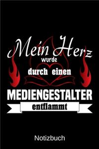 Mein Herz wurde durch einen Mediengestalter entflammt: A5 Notizbuch - Liniert 120 Seiten - Geschenk/Geschenkidee zum Geburtstag - Weihnachten - Ostern - Vatertag - Muttertag - Namenstag