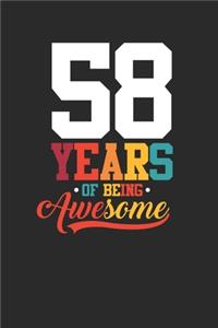 58 Years Of Being Awesome