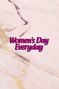 Women´s Day Everyday