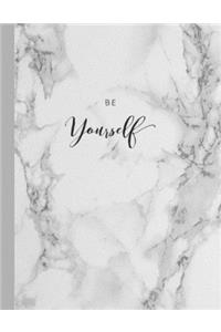 Be Yourself