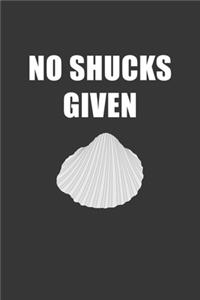 No Shucks Given Notebook
