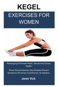 Kegel Exercises For Woman