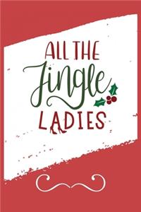All The Jingle Ladies
