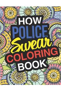 How Police Swear