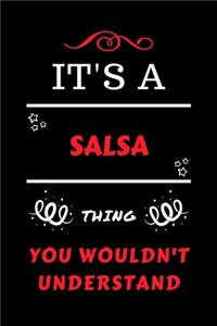 It's A Salsa Thing You Wouldn't Understand