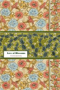 Love of Blossoms NOTEBOOK [ruled Notebook/Journal/Diary to write in, 60 sheets, Medium Size (A5) 6x9 inches]