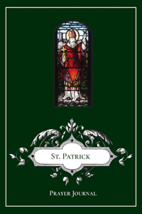 St. Patrick Prayer Journal