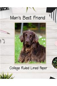Man's Best Friend College Ruled Lined Paper