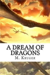 dream of dragons