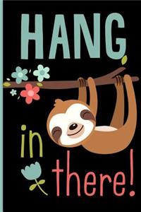 Sloth Dot Journal - Hang In There