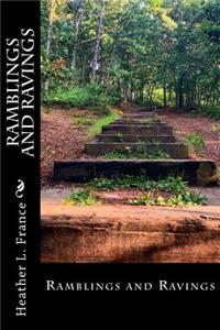 Ramblings and Ravings