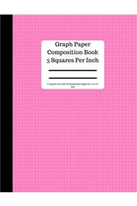 Graph Paper Composition Book 5 Square Per Inch/ 50 Sheets/100 Pg 8.5 X 11 in Pink