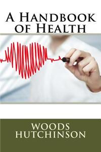 A Handbook of Health