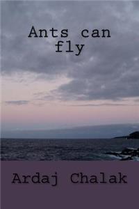 Ants can fly