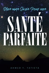 Une ame Saine Pour une Sante Parfaite