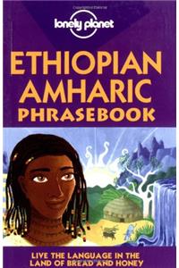 Ethiopian Amharic (Lonely Planet Phrasebook)