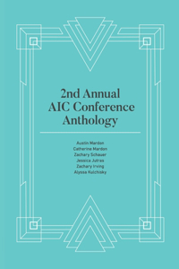 2nd Annual AIC Conference Anthology