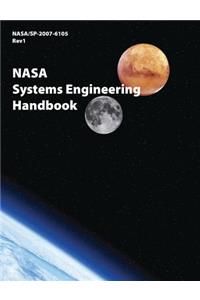 NASA Systems Engineering Handbook (NASA/SP-2007-6105 Rev1)